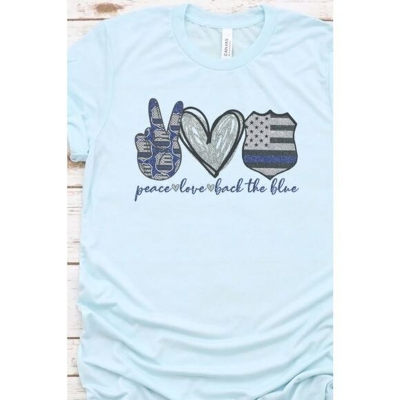 Bella Canvas Tops - Peace / Love / Back the Blue Short Sleeve T-Shirt